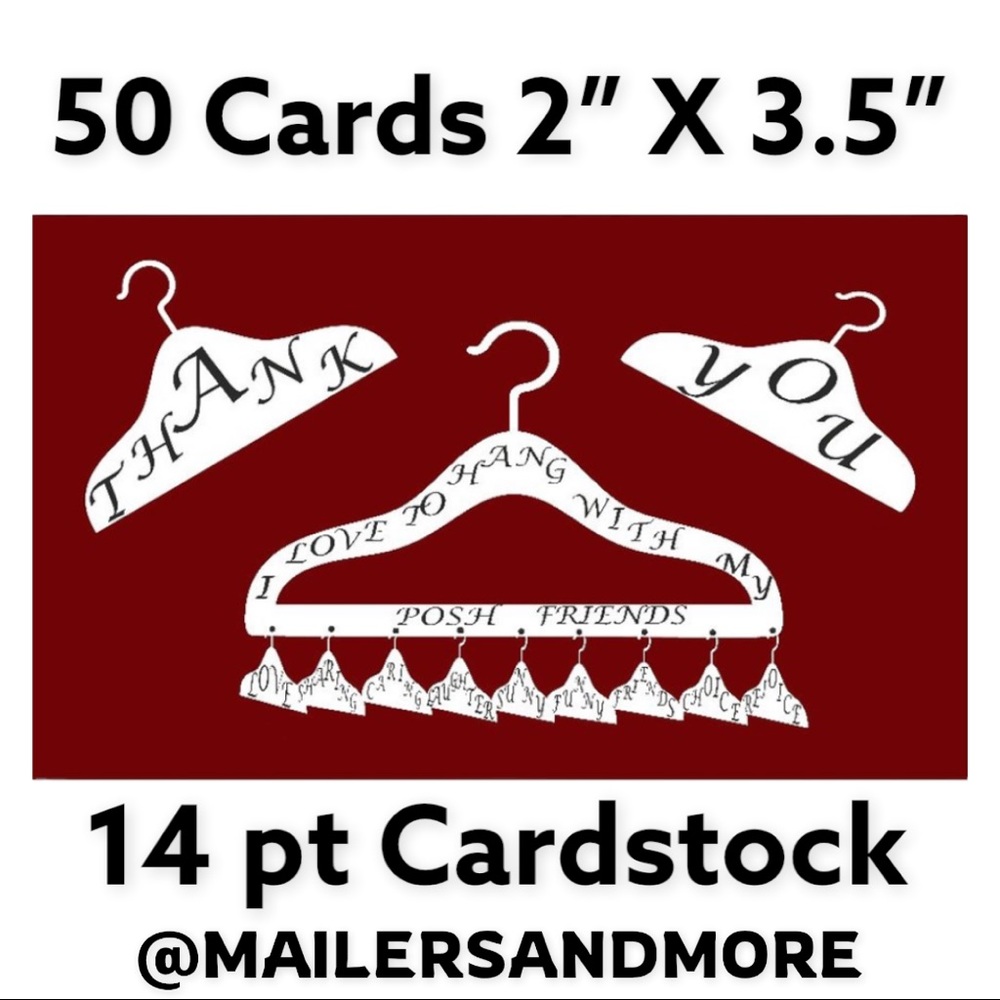 50 Posh Hanger Thank You Cards (I LOVE TO HANG WITH MY POSH FRIENDS) PRICE IFIRM